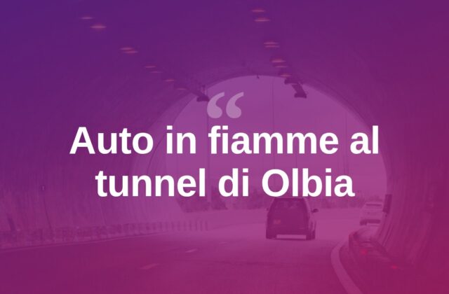 Auto in fiamme all’uscita del tunnel nel centro di Olbia