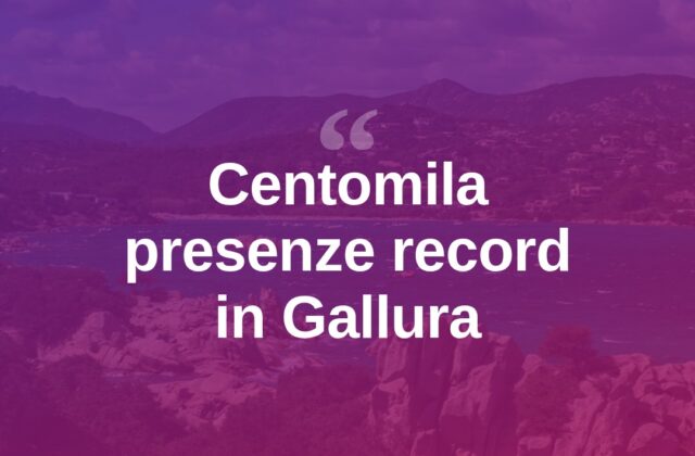 Estate da record: centomila presenze in Gallura e Costa Smeralda