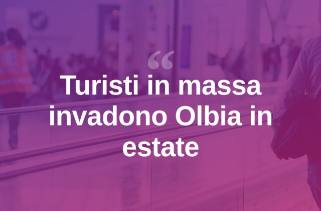 Estate al via: Olbia si prepara alla carica dei centomila