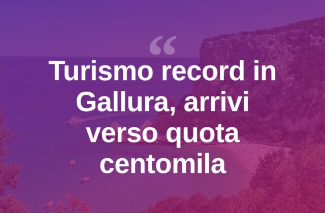 Gallura, arrivi turistici verso quota centomila