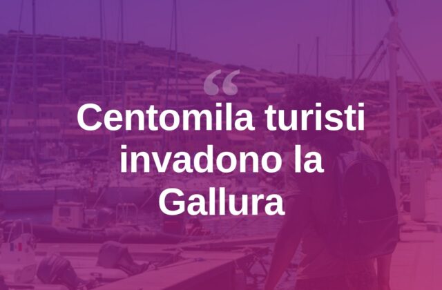 Gallura, weekend da record: attesi centomila turisti in arrivo