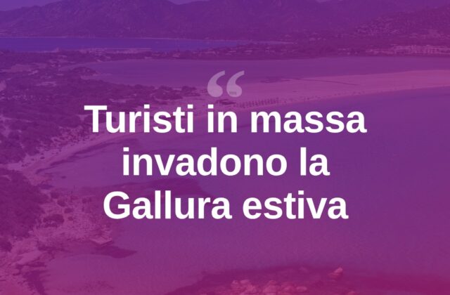 Estate, la Gallura si moltiplica: arrivano i “centomila”