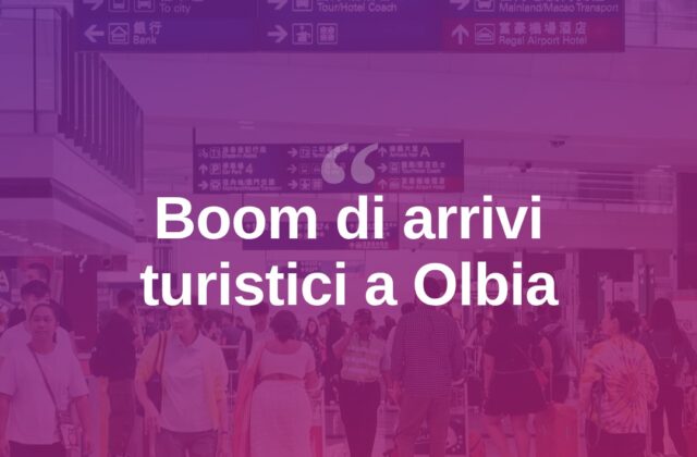 Olbia, la carica dei centomila: boom di arrivi in Gallura