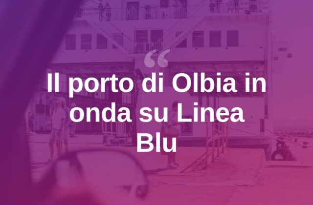 Il porto di Olbia protagonista su Linea Blu, la Rai racconta la Gallura