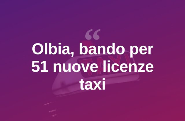 Olbia, bando per 51 nuove licenze taxi contro gli abusivi