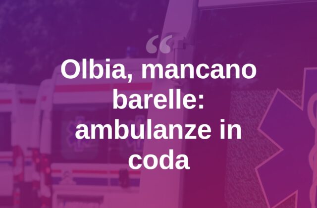 Olbia, barelle introvabili al Pronto soccorso: dieci ambulanze in coda