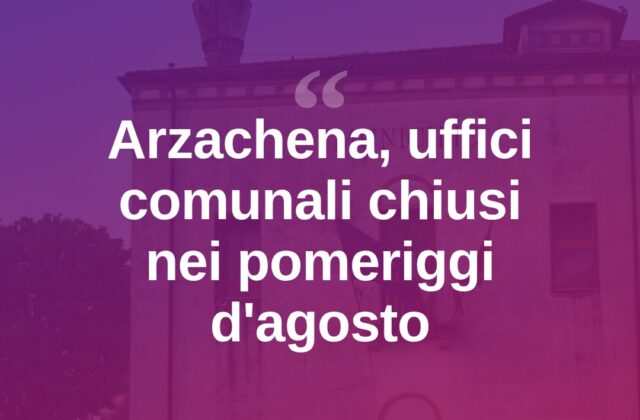 Arzachena, uffici comunali chiusi al pubblico nei pomeriggi di agosto