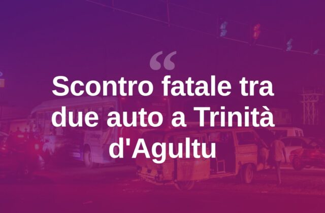 Trinità d’Agultu, scontro tra due auto: muore una donna