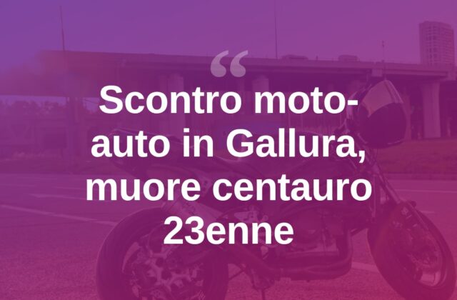 Gallura, scontro moto-auto: muore centauro di 23 anni