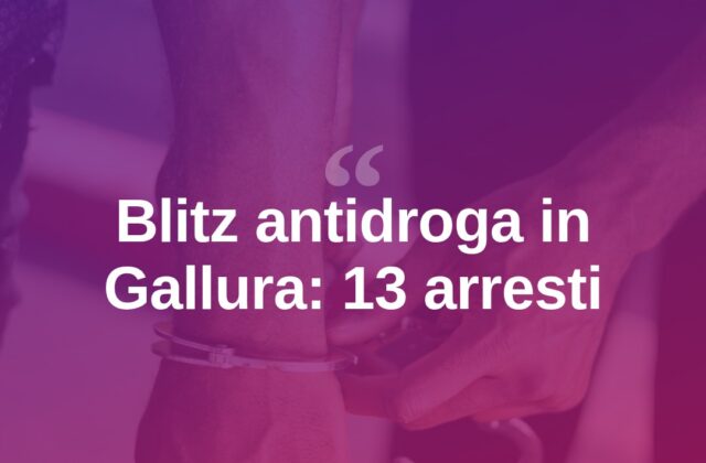 Blitz antidroga in Gallura: 13 arresti, finiscono in carcere