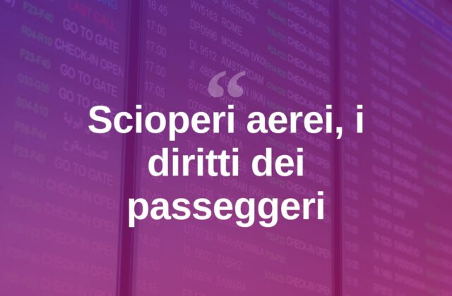 Scioperi nel trasporto aereo: cosa sapere se si viaggia da Olbia