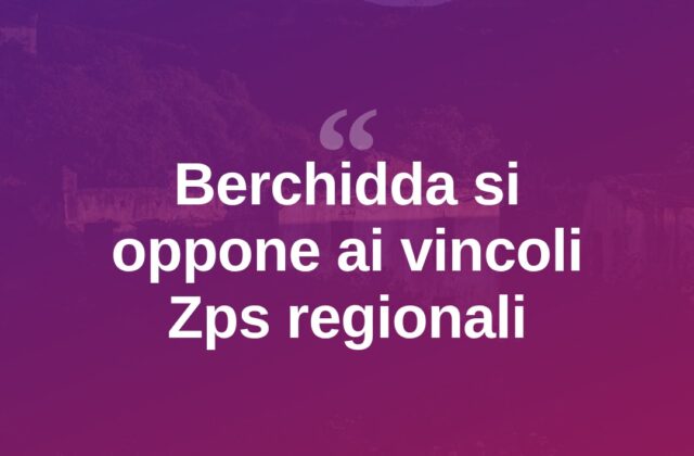 Berchidda contro la Regione: no ai nuovi vincoli sulle Zps