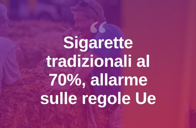 Sigarette tradizionali giù al 70%, allarme Logista sulle regole Ue