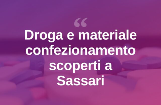 Sassari, droga e materiale per confezionamento in un appartamento a Latte Dolce