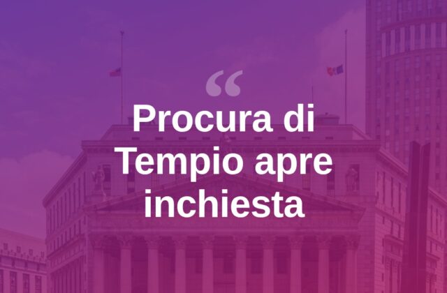 Tempio, la Procura apre un’inchiesta dopo denuncia di Giagheddu