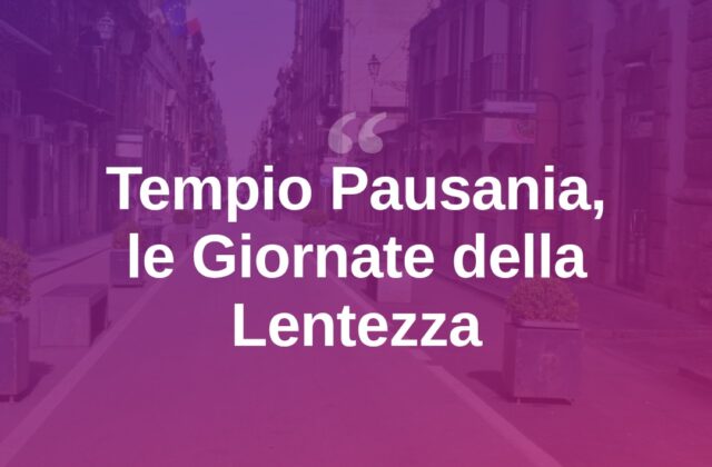 Tempio Pausania celebra le Giornate della Lentezza