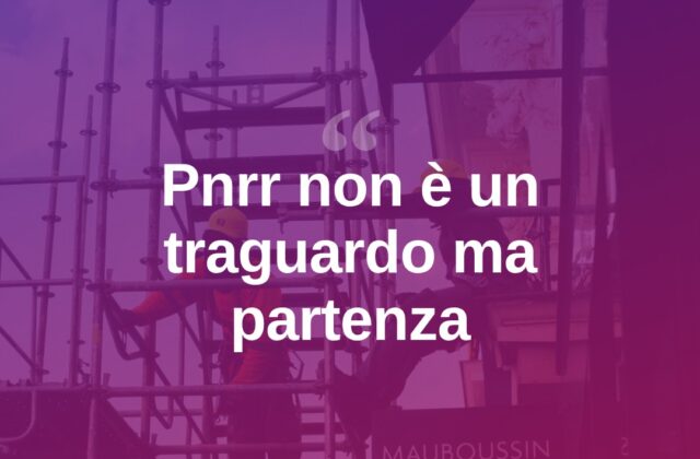 Pnrr, Alparone: “Non un traguardo ma la partenza per nuovi servizi”