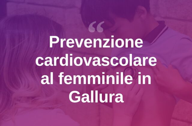 “Cuore di donna”, la prevenzione cardiovascolare punta al femminile