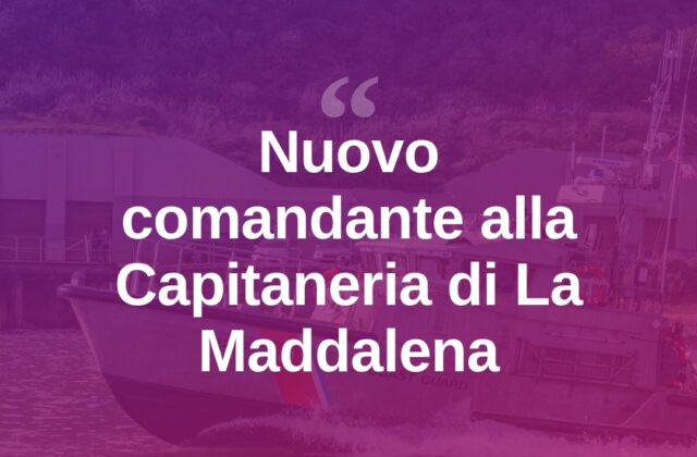 Cambio al vertice della Capitaneria di La Maddalena