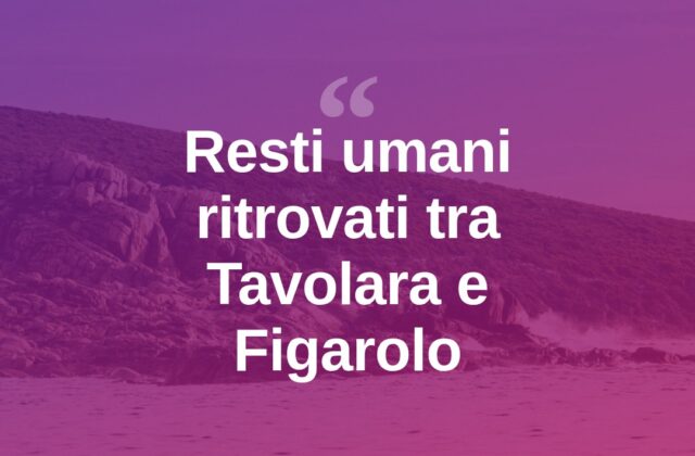 Resti umani in mare tra Tavolara e Figarolo, ipotesi Rosa Bechere