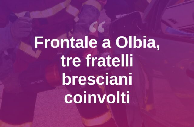 Olbia, scontro frontale coinvolge tre fratelli bresciani: due gravi