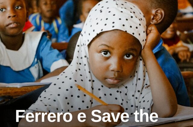Ferrero e Save the Children insieme contro la povertà educativa