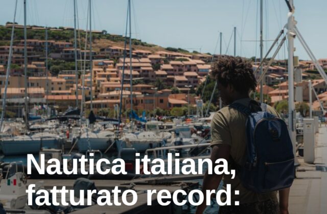 Nautica, fatturato record a 8,72 miliardi: effetto anche in Costa Smeralda