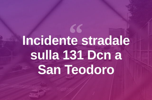Incidente sulla 131 Dcn, coinvolta un’auto a San Teodoro