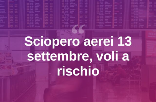 Sciopero aerei il 13 settembre: a rischio i voli da e per Olbia