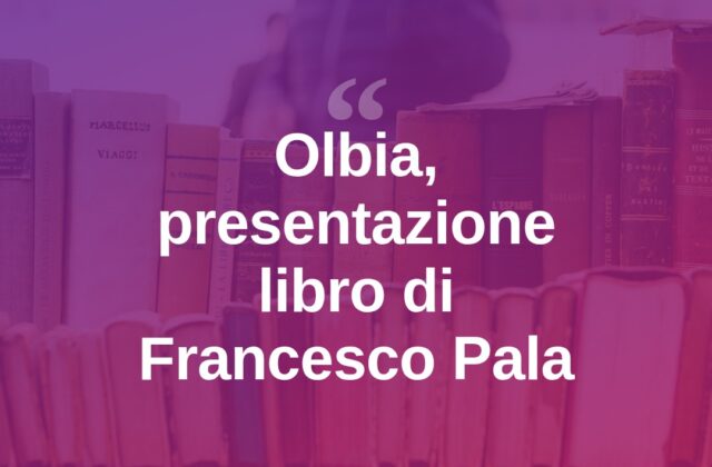 Olbia, Francesco Pala presenta “Il dominio della resa”