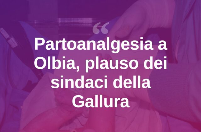 Partoanalgesia a Olbia, plauso del sindaco di Calangianus
