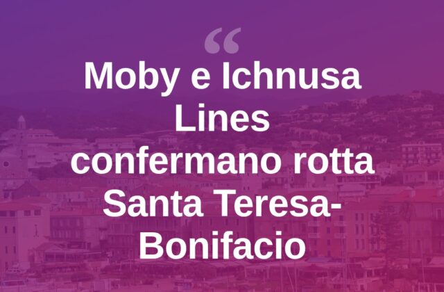 Moby e Ichnusa Lines insieme sulla rotta Santa Teresa-Bonifacio