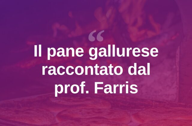 Arzachena celebra il pane, la voce del prof. Farris