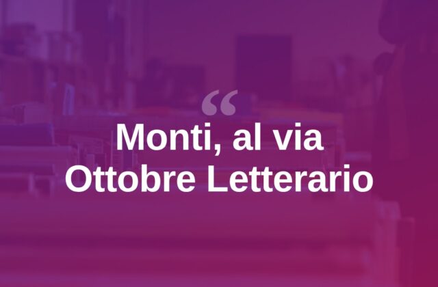 Monti, al via “Ottobre Letterario”: la Sardegna tra storia e memoria