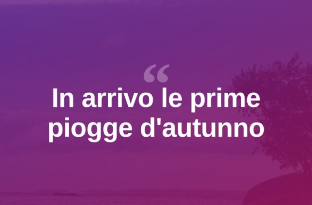 Cambio di stagione in Gallura: in arrivo le prime piogge autunnali